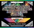Cover: Microsoft Azure SQL Data Warehouse - Architecture and SQL - Coffing Publishing