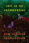 Cover: Love in the Anthropocene - OR Books