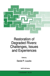 Abbildung von: Restoration of Degraded Rivers: Challenges, Issues and Experiences - Kluwer Academic Publishers