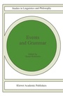 Cover: Events and Grammar - Kluwer Academic Publishers