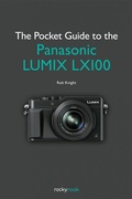Cover: The Pocket Guide to the Panasonic LUMIX LX100 - Rocky Nook