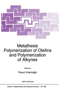 Abbildung von: Metathesis Polymerization of Olefins and Polymerization of Alkynes - Springer