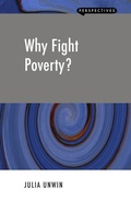 Cover: Why Fight Poverty? - London Publishing Partnership