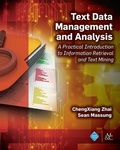 Cover: Text Data Management and Analysis - Association for Computing Machinery and Morgan & Claypool Publishers