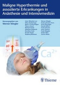 Bild: Maligne Hyperthermie und assoziierte Erkrankungen in Anästhesie und Intensivmedizin - Thieme