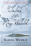 Cover: Tales of the New World - Grove Press / Atlantic Monthly Press