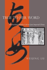 Enlarge image Cover: True to Her Word - Stanford University Press