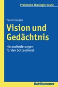 Cover: Vision und Ged&auml;chtnis - Kohlhammer