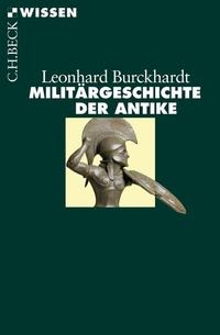 Abbildung von: Militärgeschichte der Antike - C.H.BECK