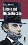 Cover: Lincoln and Reconstruction - Southern Illinois University Press