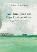 Cover: Aus dem Leben von Oma Rinckenh&ouml;fchen - TWENTYSIX