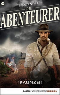 Abbildung von: Die Abenteurer - Folge 33 - Bastei Lübbe