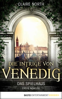 Enlarge image Cover: Die Intrige von Venedig - Bastei Lübbe