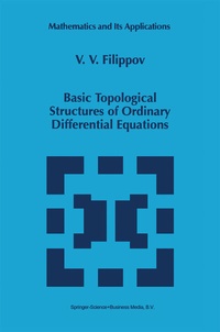 Abbildung von: Basic Topological Structures of Ordinary Differential Equations - Kluwer Academic Publishers