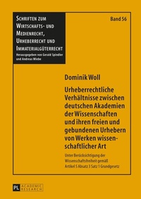 Abbildung von: Urheberrechtliche Verhältnisse zwischen deutschen Akademien der Wissenschaften und ihren freien und gebundenen Urhebern von Werken wissenschaftlicher Art - Peter Lang Verlag
