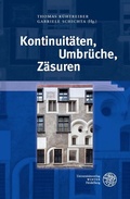 Cover: Kontinuit&auml;ten, Umbr&uuml;che, Z&auml;suren - Universit&auml;tsverlag Winter