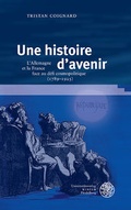 Cover: Une histoire d'avenir - Universit&auml;tsverlag Winter