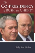 Cover: The Co-Presidency of Bush and Cheney - Stanford University Press