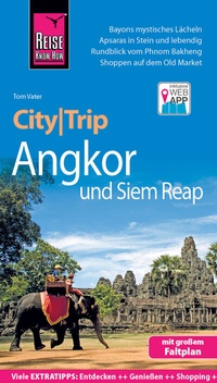 Abbildung von: Reise Know-How CityTrip Angkor und Siem Reap - Reise Know-How Verlag Peter Rump GmbH