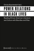 Cover: Power Relations in Black Lives - transcript