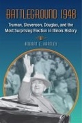 Cover: Battleground 1948 - Southern Illinois University Press