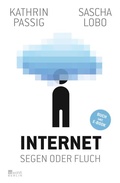 Cover: Internet: Segen oder Fluch - Rowohlt Berlin