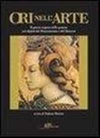 Abbildung von: Ori nell'arte. Per una storia del potere segreto delle gemme - Volumi d'arte e fotografia;Logart Press