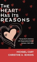 Cover: The Heart Has Its Reasons - Scarecrow Press