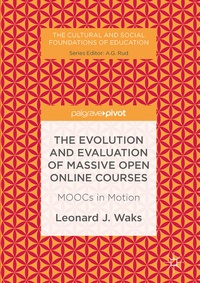 Enlarge image Cover: The Evolution and Evaluation of Massive Open Online Courses - Palgrave Pivot