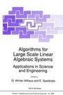 Cover: Algorithms for Large Scale Linear Algebraic Systems: - Kluwer Academic Publishers