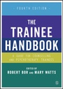 Cover: The Trainee Handbook - SAGE Publications Ltd