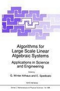 Enlarge image Cover: Algorithms for Large Scale Linear Algebraic Systems: - Springer