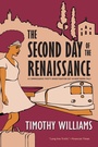 Cover: The Second Day of the Renaissance - Soho Crime