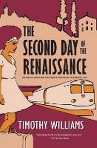 Enlarge image Cover: The Second Day of the Renaissance - Soho Press Inc
