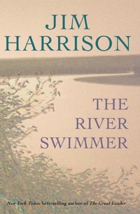 Enlarge image Cover: The River Swimmer - Grove Press