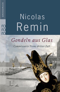 Abbildung von: Gondeln aus Glas - Rowohlt Taschenbuch