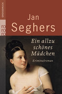 Abbildung von: Ein allzu schönes Mädchen - Rowohlt Taschenbuch