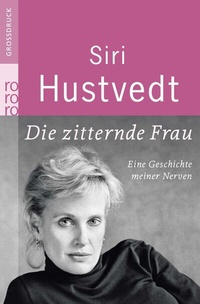 Abbildung von: Die zitternde Frau - Rowohlt Taschenbuch