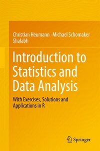 Enlarge image Cover: Introduction to Statistics and Data Analysis - Springer