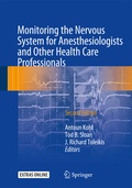Cover: Monitoring the Nervous System for Anesthesiologists and Other Health Care Professionals - Springer