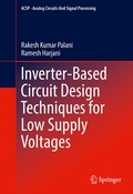 Cover: Inverter-Based Circuit Design Techniques for Low Supply Voltages - Springer