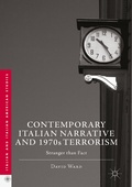 Cover: Contemporary Italian Narrative and 1970s Terrorism - Palgrave Macmillan