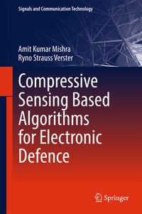 Enlarge image Cover: Compressive Sensing Based Algorithms for Electronic Defence - Springer