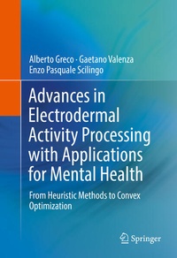 Enlarge image Cover: Advances in Electrodermal Activity Processing with Applications for Mental Health - Springer