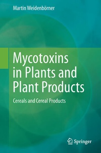 Bild vergrößern Bild: Mycotoxins in Plants and Plant Products - Springer