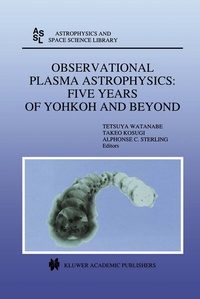 Abbildung von: Observational Plasma Astrophysics: Five Years of Yohkoh and Beyond - Kluwer Academic Publishers