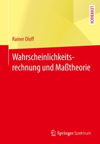 Abbildung von: Wahrscheinlichkeitsrechnung und Maßtheorie - Springer Spektrum