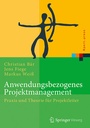 Cover: Anwendungsbezogenes Projektmanagement - Springer Vieweg