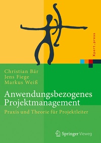 Abbildung von: Anwendungsbezogenes Projektmanagement - Springer Vieweg