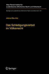 Abbildung von: Das Schädigungsverbot im Völkerrecht - Springer